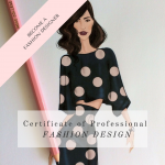 Certificate of Professional Fashion Design