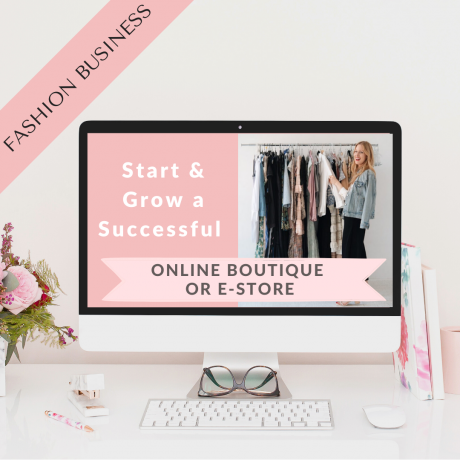 Start and Grow Your Own E commerce fashion boutique or Fshion Estore- Business Program La Mode College